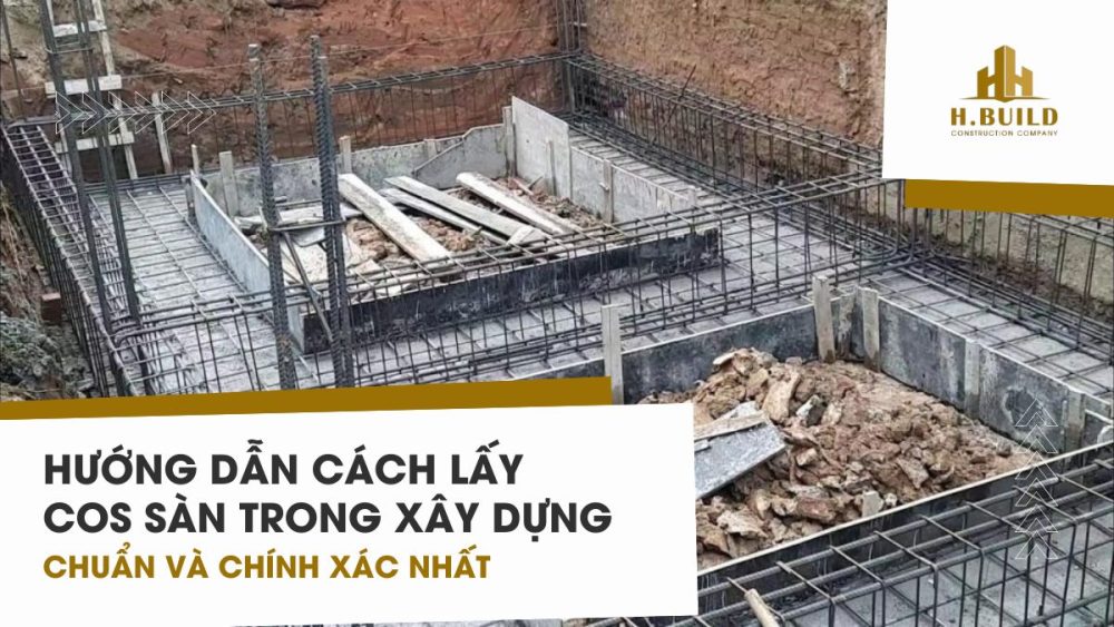 cách lấy cos sàn xây dựng