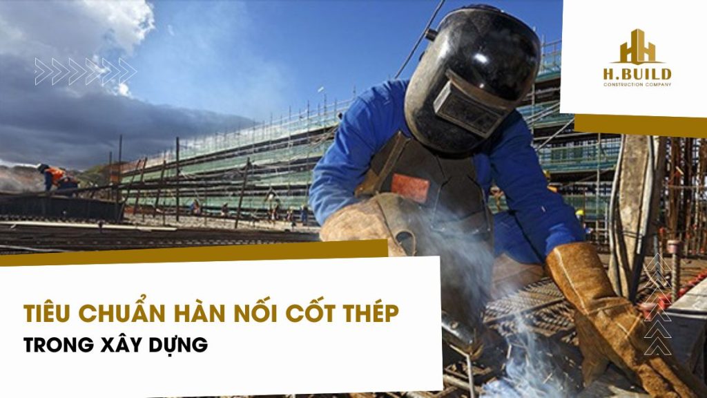 tiêu chuẩn hàn nối cốt thép