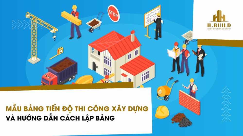 Mẫu bảng tiến độ thi công xây dựng